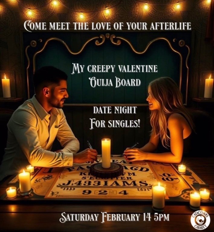 My Creepy Valentine: Ouija Board Date Night 