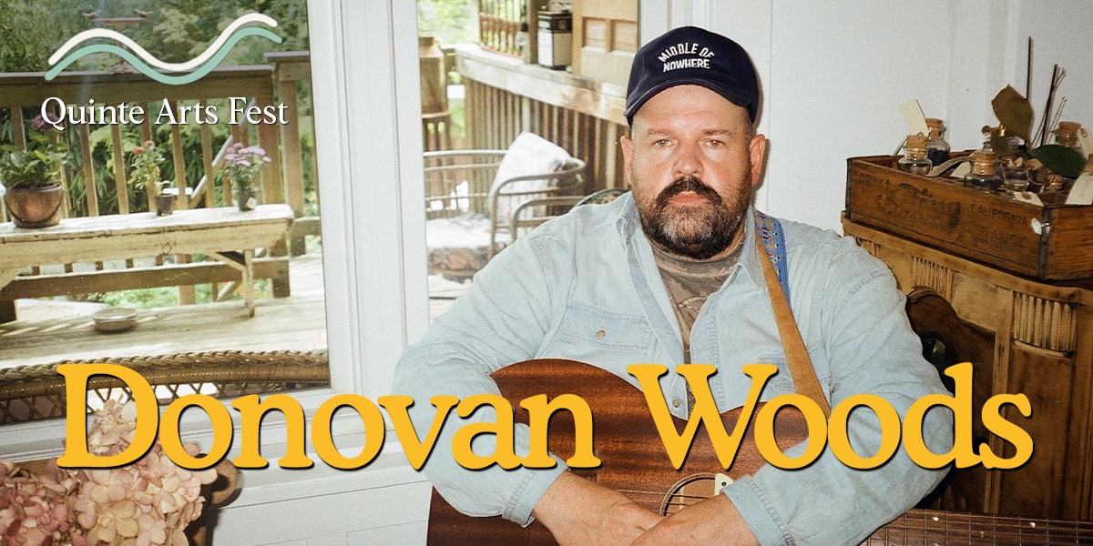 Donovan Woods at Quinte Arts Fest